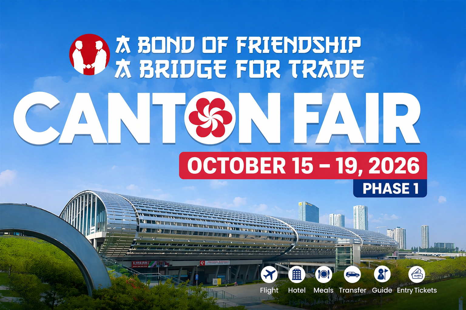 Phase 1 Canton Fair